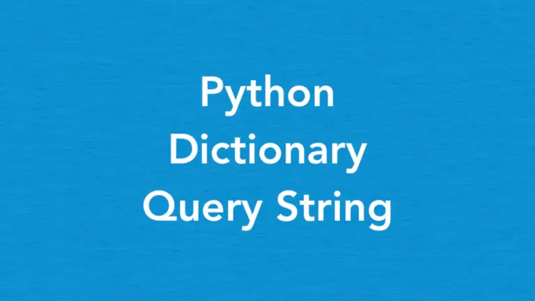 python-how-to-convert-a-dictionary-to-a-query-string-sling-academy